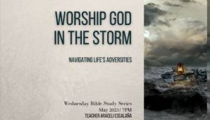 Read more about the article Worship God in Storm (Series)