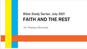 Read more about the article Faith and the Rest (Series)