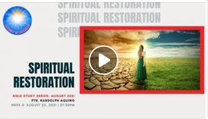 Read more about the article Spiritual Restoration (Series)