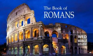 Read more about the article The Book of Romans (Series)