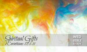 Read more about the article Spiritual Gifts (Series)