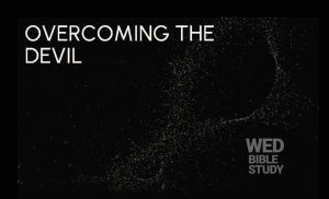 Read more about the article Overcoming the Devil (Series)