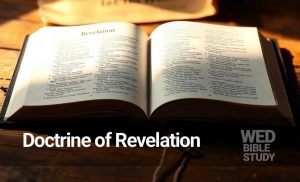 Read more about the article The Doctrine of Revelation – Part 3