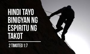 Read more about the article Hindi Tayo Binigyan ng Espiritu ng Takot (2 Timoteo 1:7)
